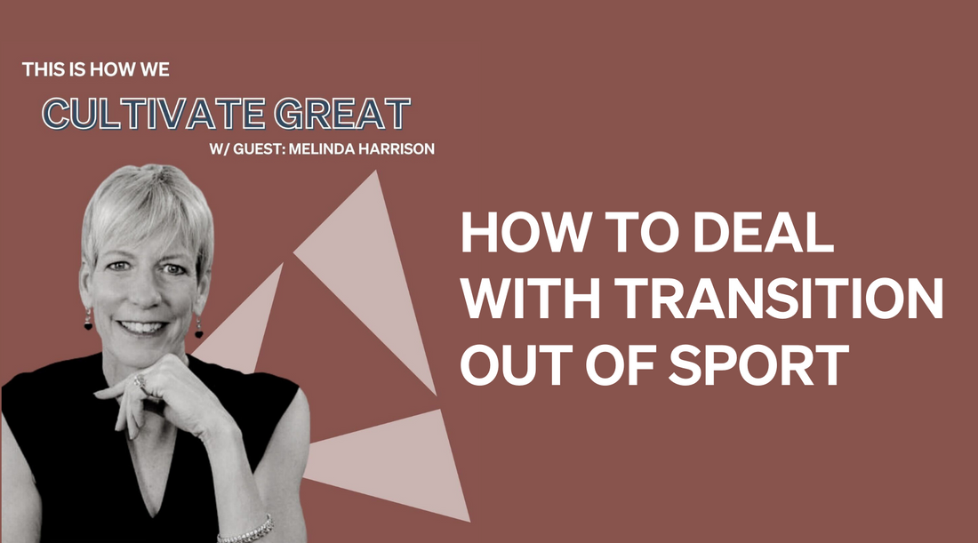 How to Deal With Transition Out of Sport - Q/A with Melinda Harrison